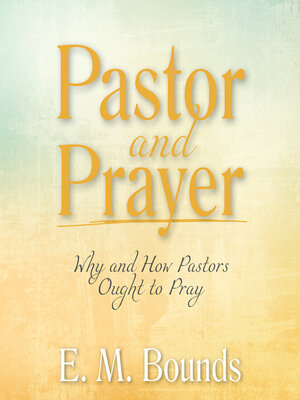 cover image of Pastor and Prayer